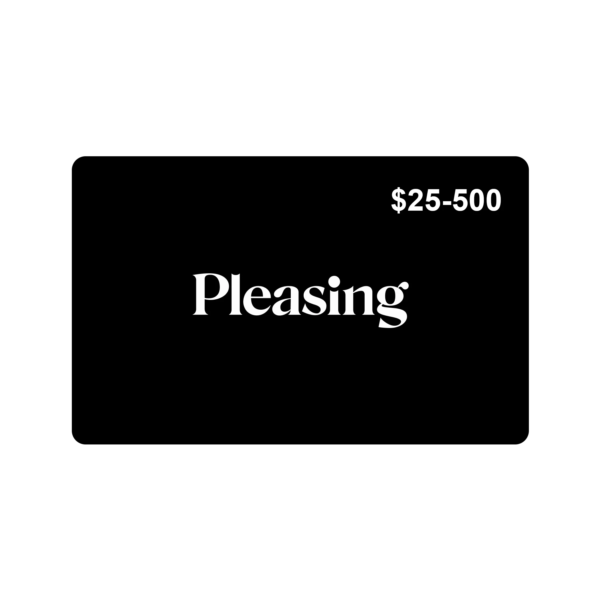 The Pleasing eGift Card